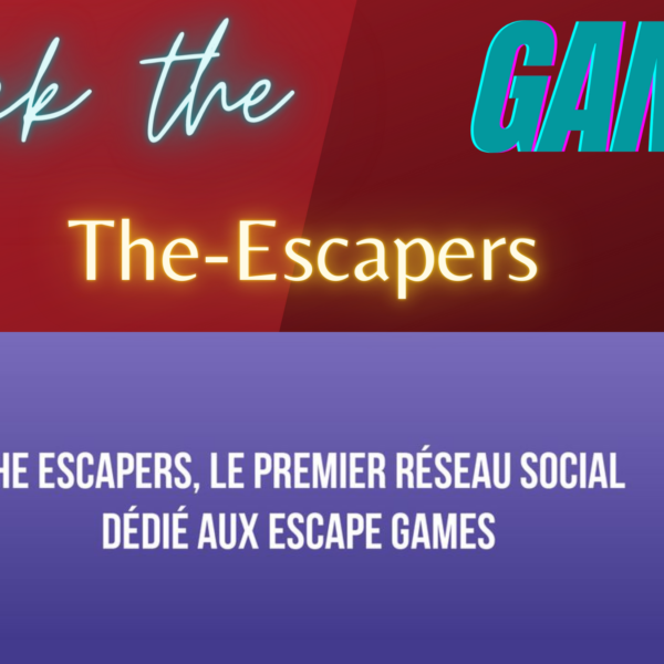 #3 Le réseau social des joueurs : The Escapers sur Crack The Game