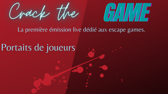 La permière émission live dédié aux escape games.