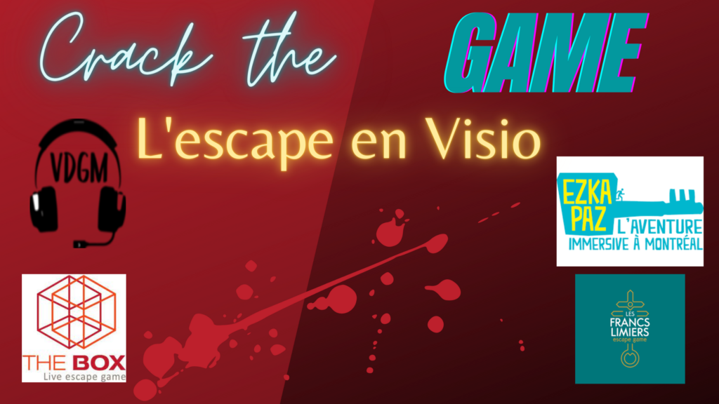 #2 : Les escapes en Visio sur Crack the Game