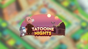 18 205 dés et 147 pioches à récupérer gratuitement sur Monopoly GO! x Star Wars via l'événement "Soirée sur Tatooine"