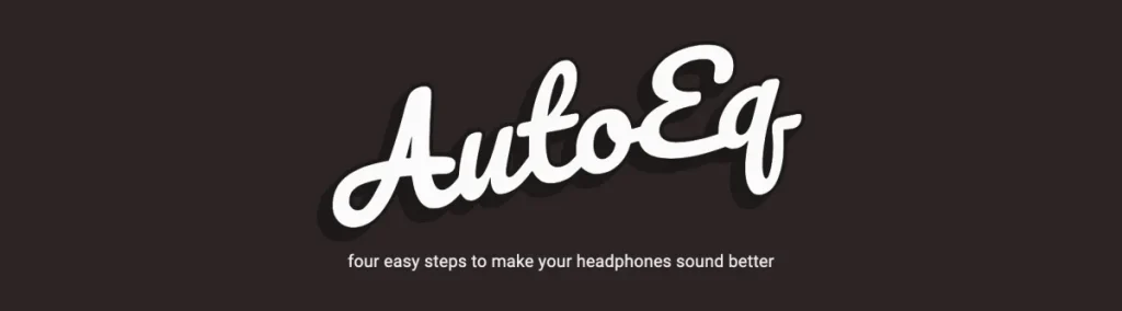 AutoEq – Le hack gratuit qui transforme n'importe quel casque en matériel de pointe pour audiophile