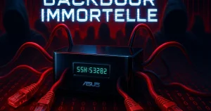 Une backdoor immortelle dans les routeurs ASUS, capable de survivre même aux mises à jour du firmware !
