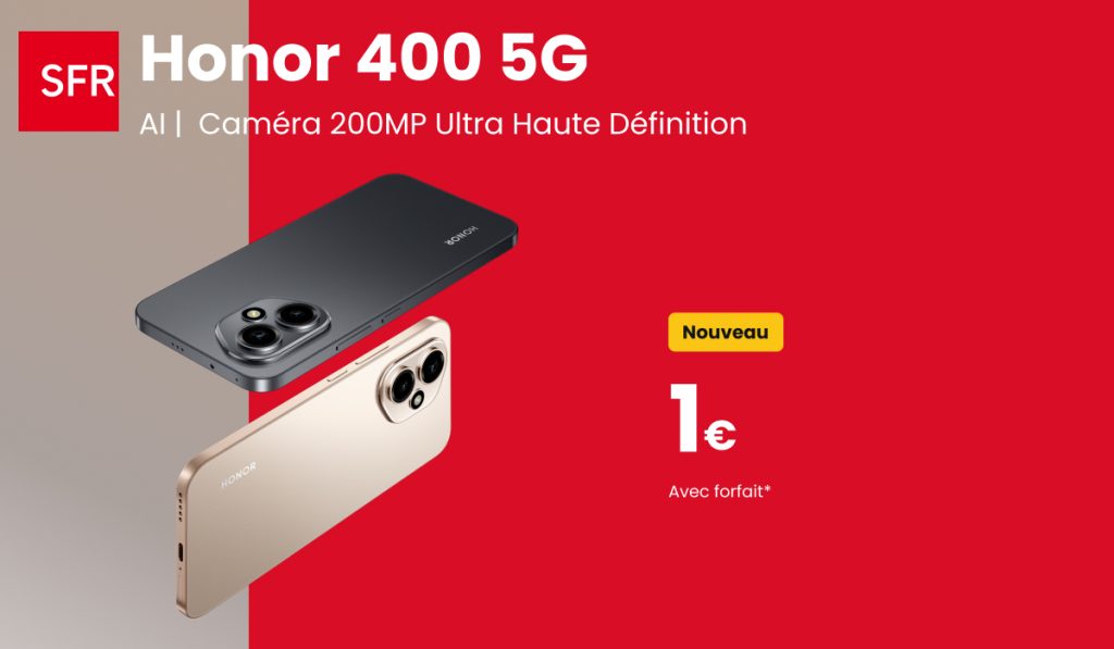 HONOR 400 : le nouveau smartphone boosté à l’IA est à 1 € chez SFR !
