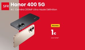 HONOR 400 : le nouveau smartphone boosté à l’IA est à 1 € chez SFR !