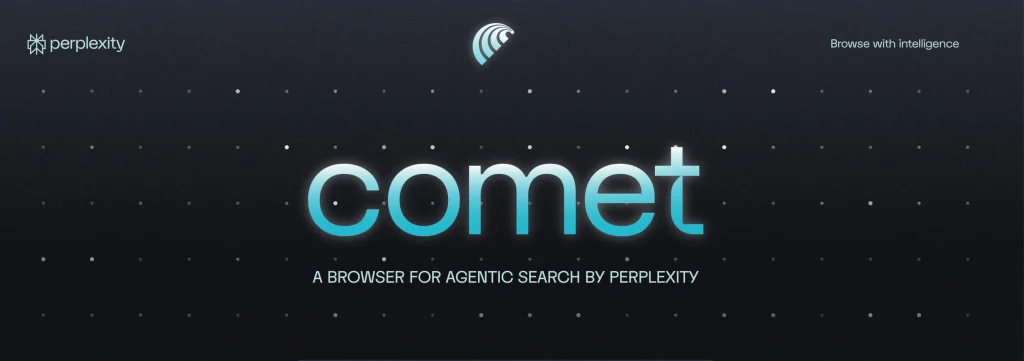 Comet – Le navigateur IA de Perplexity débarque sur Windows