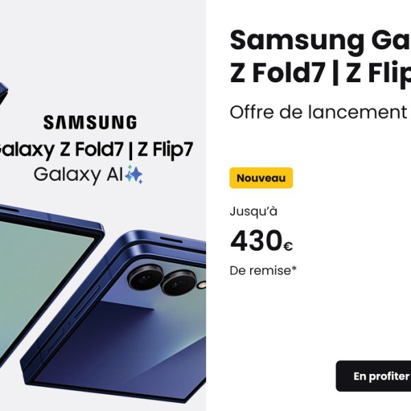Z Flip7, Z Fold7 : Samsung sort le grand jeu et SFR les propose à partir de 429 € !