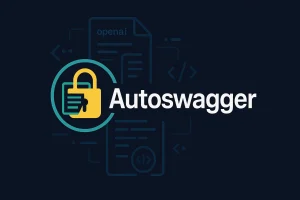 AutoSwagger – L'outil gratuit qui trouve les failles d'API que les hackers adorent