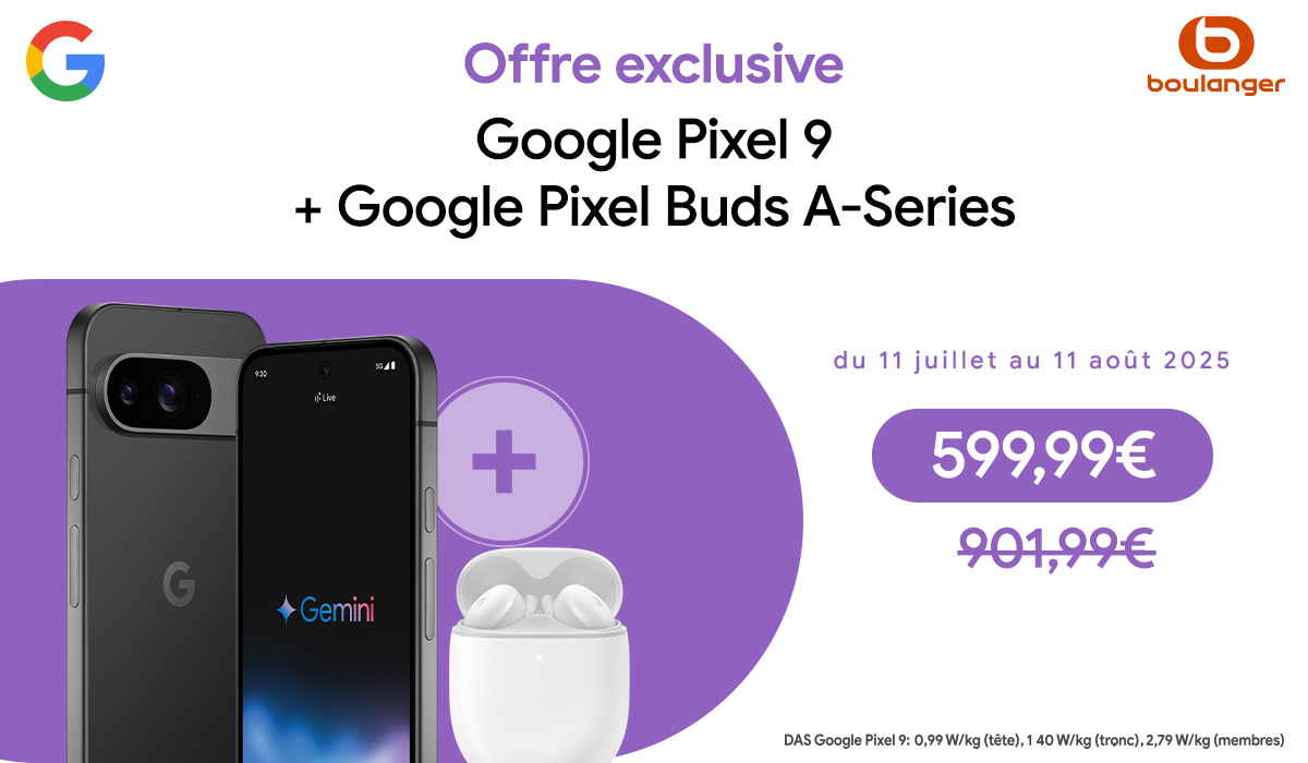 Offre choc chez Boulanger : un Pixel 9 et des écouteurs Google pour moins de 600 €