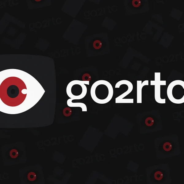 Go2rtc – Le couteau suisse du streaming vidéo