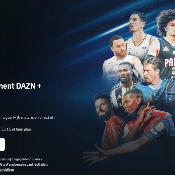DAZN dévoile l’une des meilleures offres pour suivre la Ligue 1, la série A et plus encore