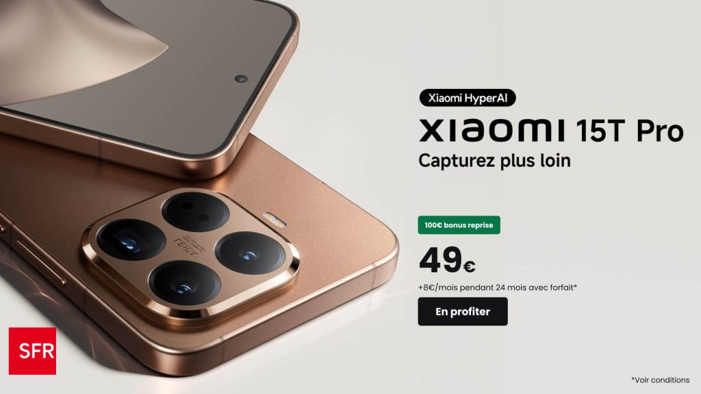 Xiaomi 15T Pro : Leica et IA au rendez-vous, déjà en promotion chez SFR !