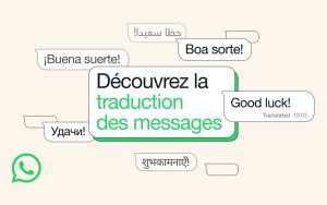 WhatsApp fait sauter la barrière de la langue grâce à cette nouvelle fonctionnalité bien pratique