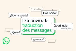 WhatsApp traduit les messages, avec un bonus sur Android