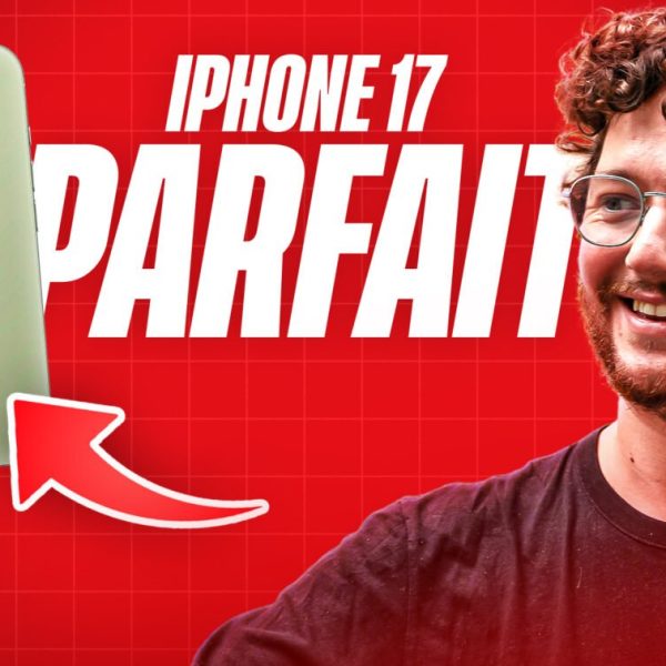 Que vaut vraiment l’iPhone 17 ? Notre test en vidéo