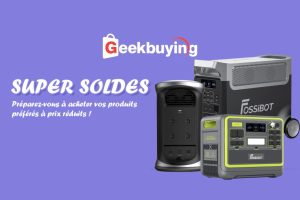 Pour les Super Soldes, Geekbuying massacre le prix des stations électriques portables