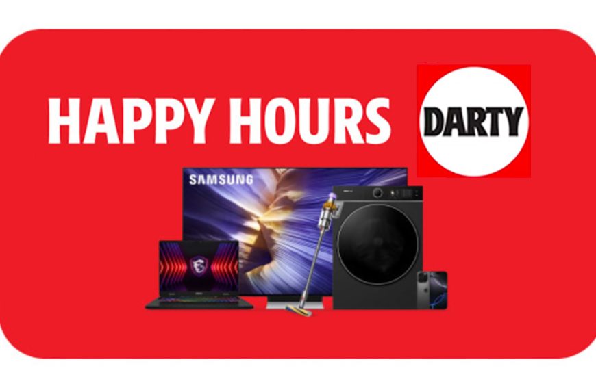 Darty organise des Happy Hours et casse les prix avec ce code, mais il va falloir faire vite !
