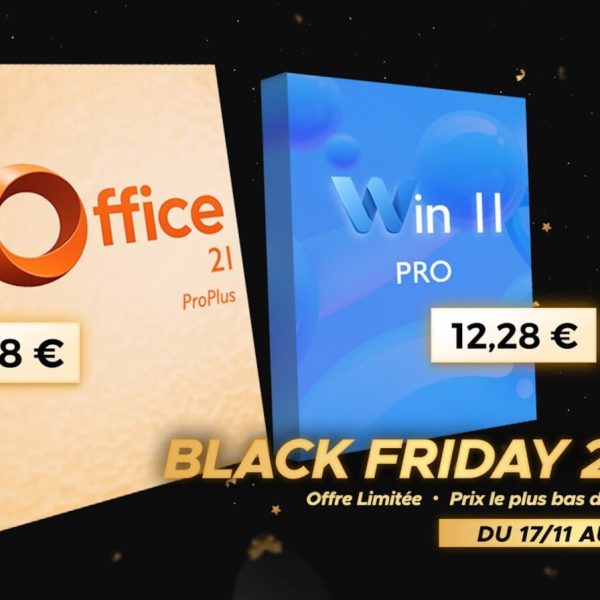 Black Friday 2025 : profitez de Windows 11 à 13,28€ et Office 2021 à prix CHOC et à vie ! 🔥