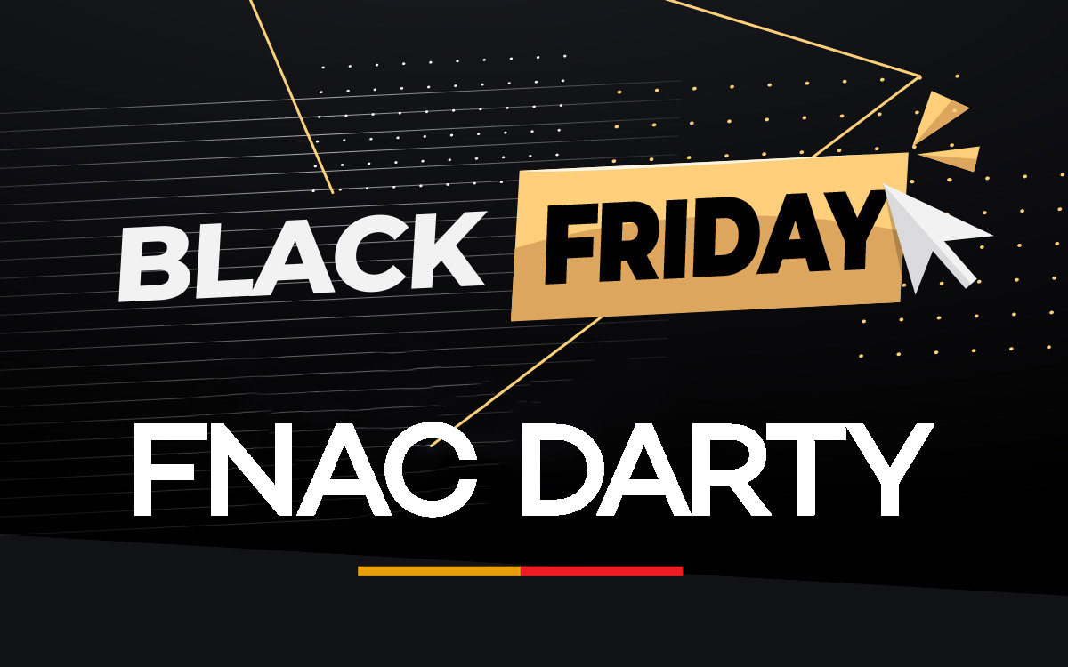 Black Friday en avant-première chez la Fnac et Darty : découvrez les meilleures promos du moment !