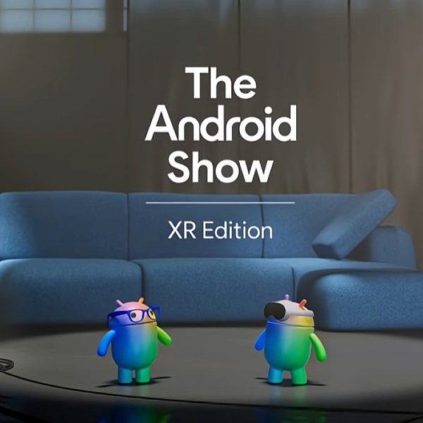 « Découvrez le futur d’Android XR » : battle de robots, lunettes et casque connectés… Google tease sa conférence The Android Show du 8 décembre