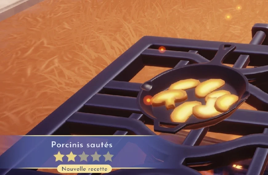 Porcinis sautés Disney Dreamlight Valley : comment préparer cette recette 2 étoiles ?