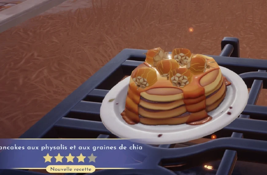 Pancakes aux physalis et aux graines de chia Dreamlight Valley : comment préparer cette recette 4 étoiles ?