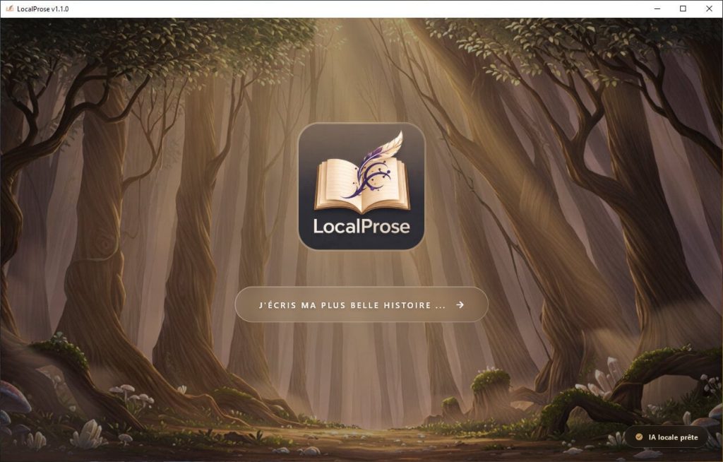 LocalProse – L'atelier d'écriture boosté à l'IA locale