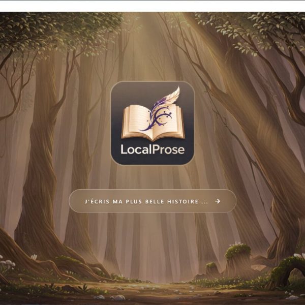 LocalProse – L'atelier d'écriture boosté à l'IA locale