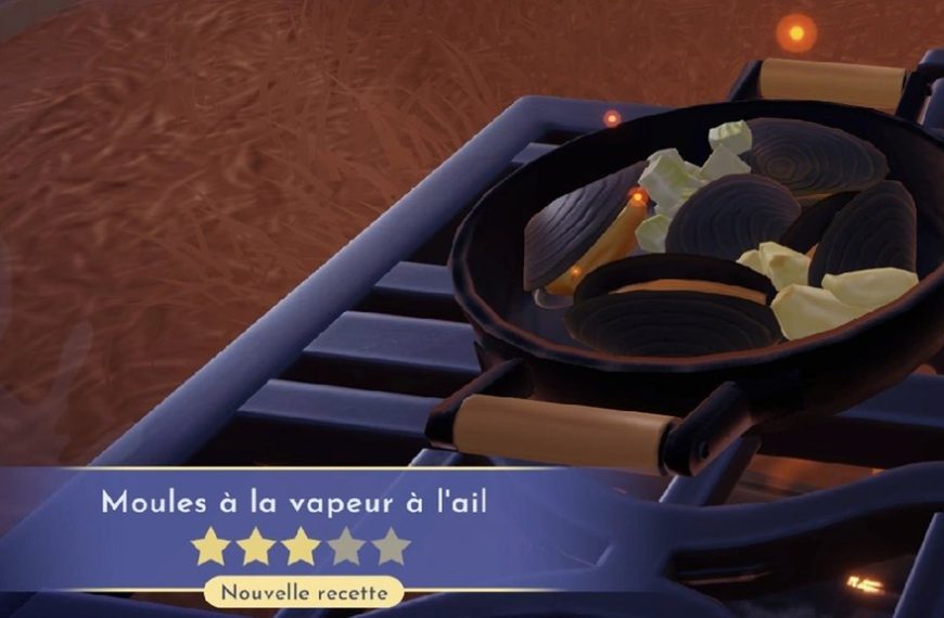 Moules à la vapeur à l'ail Dreamlight Valley : comment préparer cette recette 3 étoiles ?