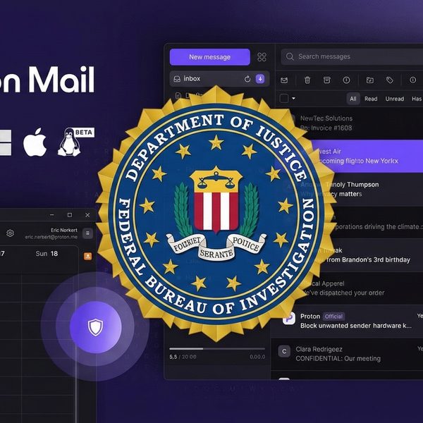Proton Mail a aidé le FBI à démasquer un manifestant anonyme