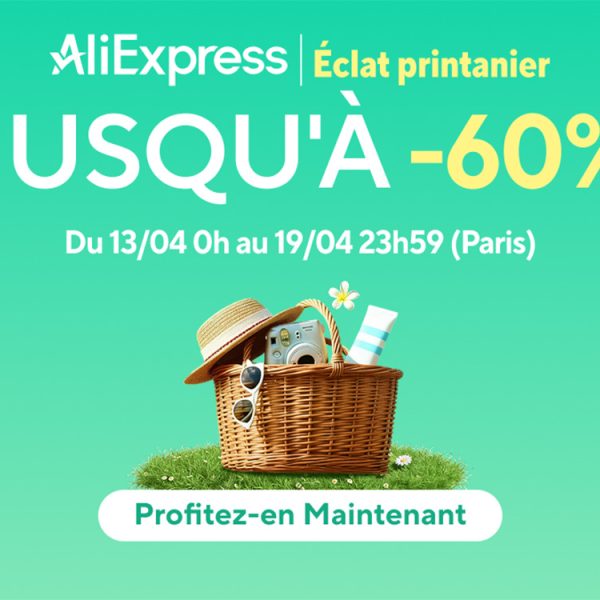 AliExpress lance ses offres de printemps : jusqu’à -60 % sur les meilleurs produits tech