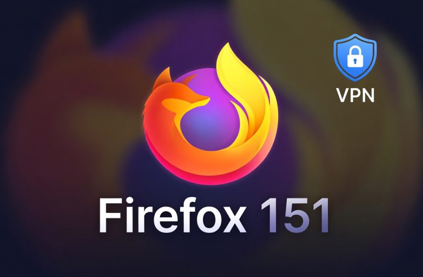Firefox 151 ajoute le choix du pays sur son VPN intégré gratuit