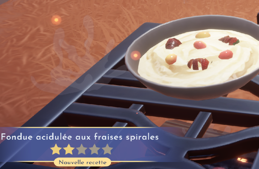 Fondue acidulée aux fraises spirales Dreamlight Valley : comment préparer cette recette 2 étoiles ?