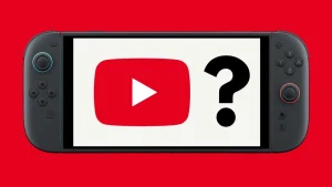 Ce joueur a trouvé une solution pour lancer Youtube sur Nintendo Switch 2