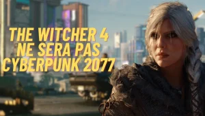The Witcher 4 ne sera pas la catastrophe que Cyberpunk était à son lancement