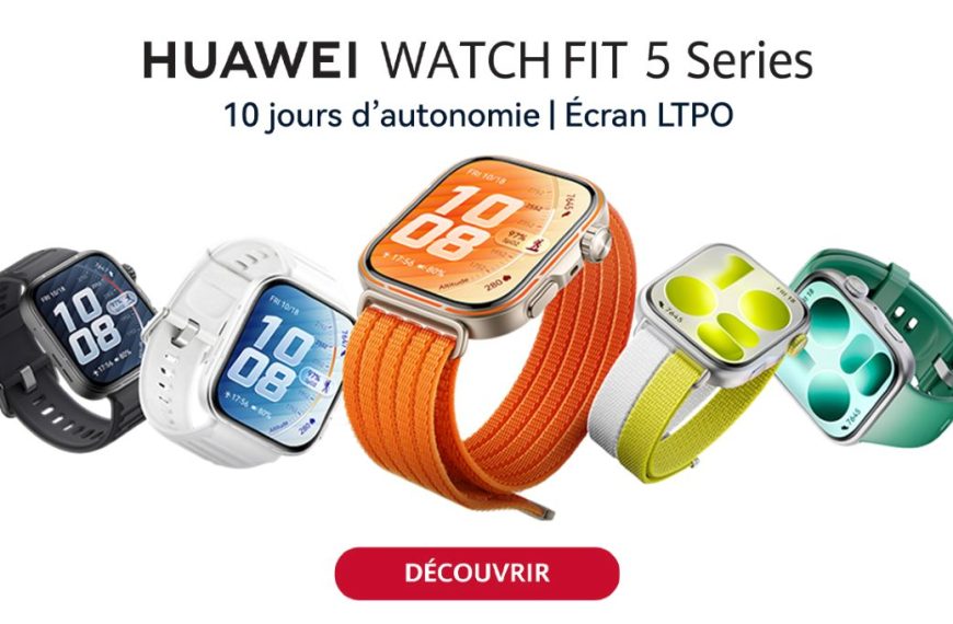 Huawei Watch FIT 5 Series : on a passé en revue tout ce que les deux nouvelles montres savent faire et c’est costaud