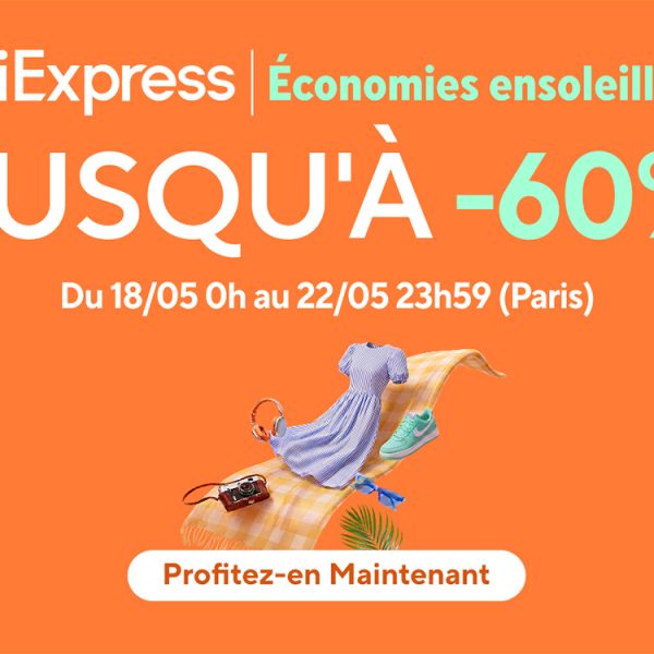 AliExpress enflamme le printemps : jusqu’à 60% de réduction sur tout le site