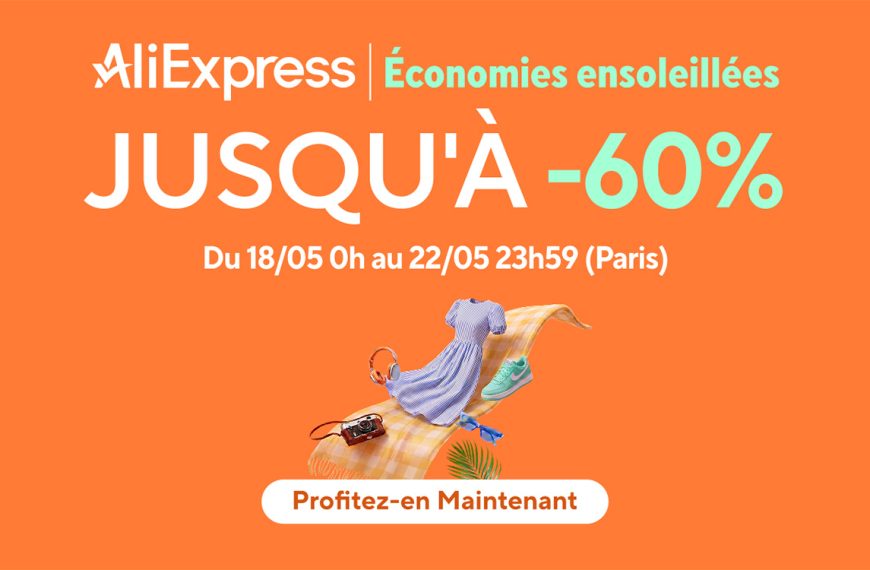 AliExpress enflamme le printemps : jusqu’à 60% de réduction sur tout le site
