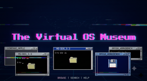 Virtual OS Museum – 1700 OS de 1948 à nos jours dans une VM