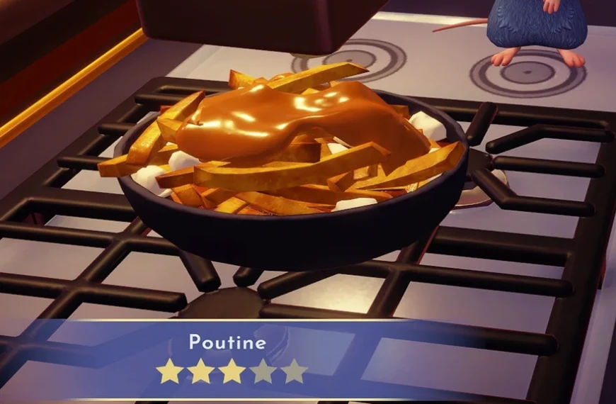 Poutine Dreamlight Valley : comment préparer cette recette 3 étoiles ?