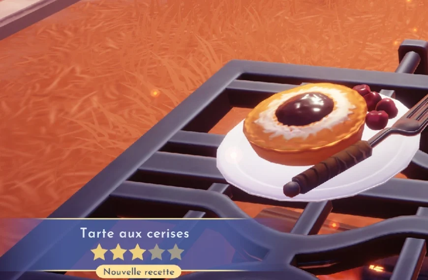 Tarte aux cerises Dreamlight Valley : comment préparer cette recette 3 étoiles ?