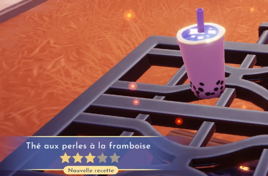Thé aux perles à la framboise Dreamlight Valley : comment préparer cette recette 3 étoiles ?