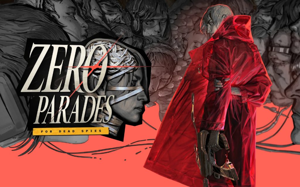 Test Zero Parades For Dead Spies : incroyable mais bon