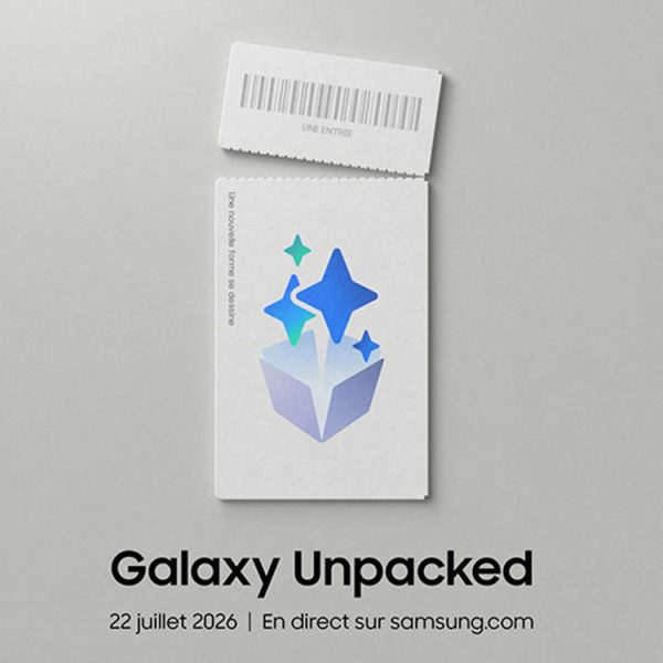 Samsung Galaxy Unpacked juillet 2026 : comment suivre le lancement des Galaxy Z Gold 8 et Galaxy Z Flip 8