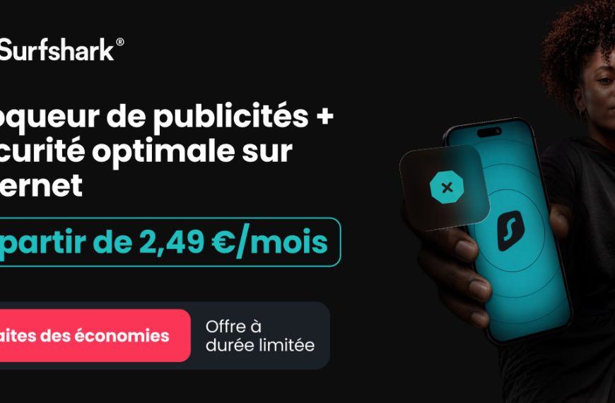À moins de 2,50 €/mois, Surfshark protège tous vos appareils pour la rentrée