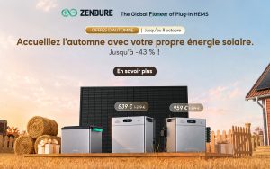 Offres d’automne : stockez votre énergie solaire avec Zendure SolarFlow avant l’arrivée du froid